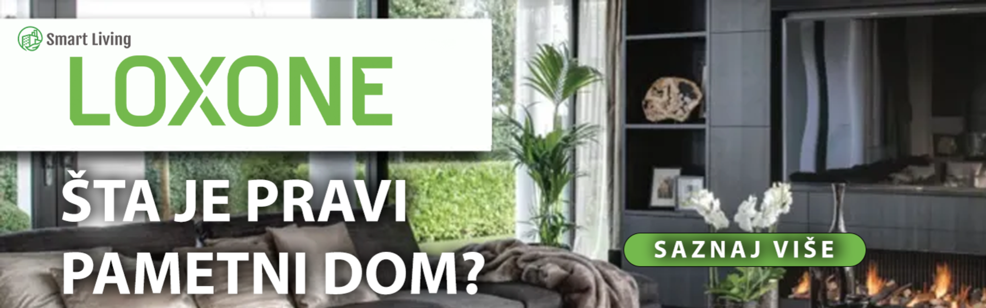 Sta je pravi pametni dom?
