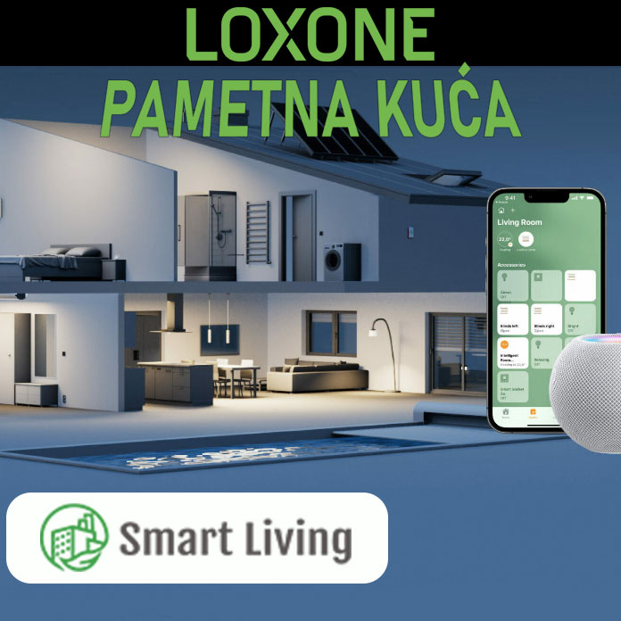 Loxone Pametna kuca - Smartliving.rs