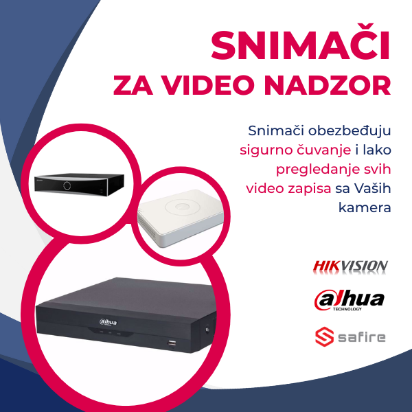 DVR i NVR snimači – pouzdano snimanje i daljinski pristup